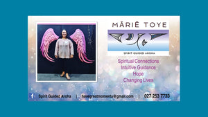 Māriē Toye  |  Spirit Guided Aroha