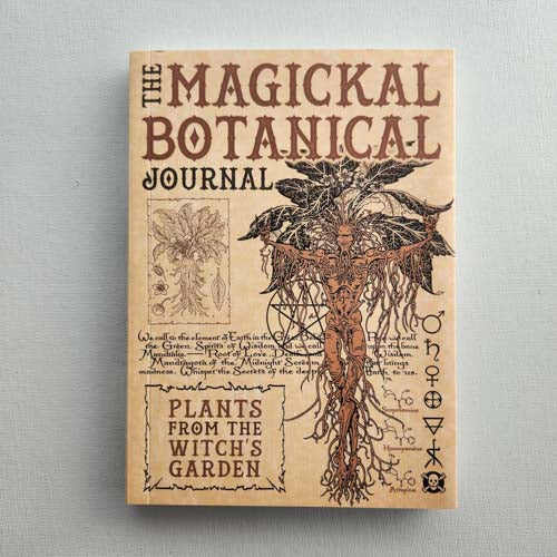 The Magickal Botanical Journal (plants from the witch's garden)