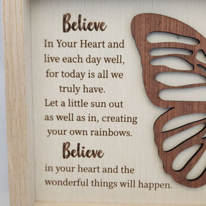 Believe Butterfly