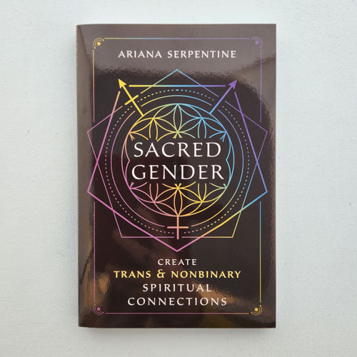 Sacred Gender (create trans & nonbinary spiritual connections)