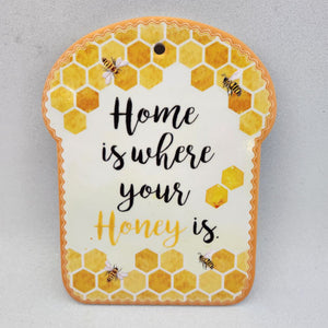 Home is Where your Honey is Trivet