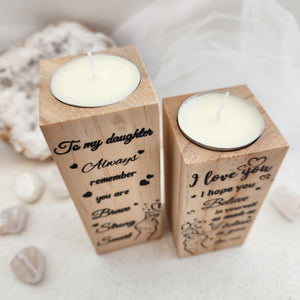 To My Daughter Wooden Candle Holder