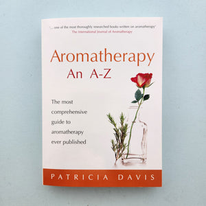 Aromatherapy an A-Z