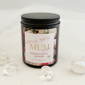 Love You Mum Lychee Guava Soy Candle