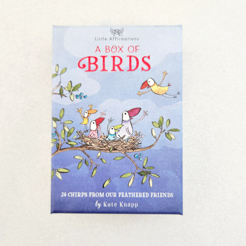 A Little Box of Birds Affirmation Cards (24 chirps from our feathered friends)