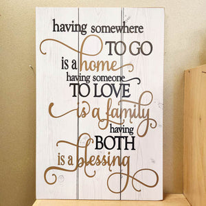 Having Somewhere to Go is A Home Wall Art