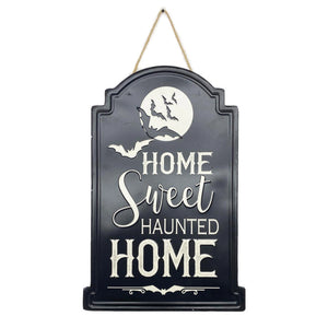 Home Sweet Haunted Home Sign