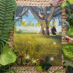 Make a Wish | A Story of Fairies & Everyday Magic | Joy Smith