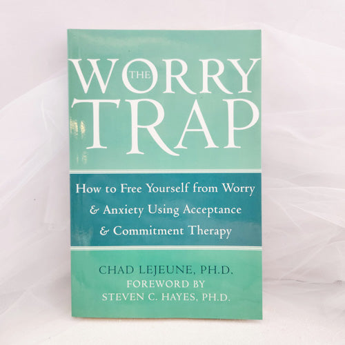 The Worry Trap