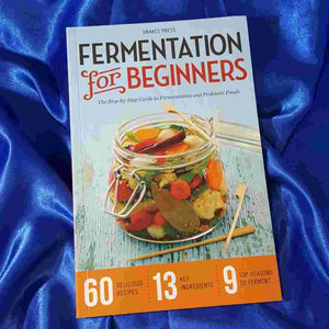 Fermentation For Beginners