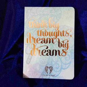 Think Big Thoughts Notebook