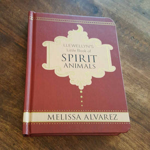 Llewellyns Little Book of Spirit Animals