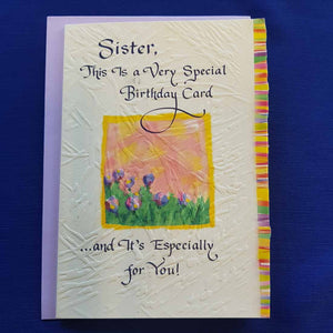 Sister This is a Very Special Birthday Card Especially For You Greeting Card