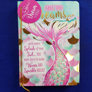 Chase Your Dreams Mermaising  Journal