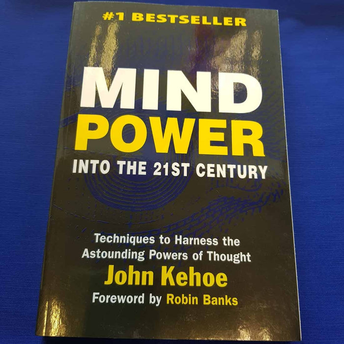 Mind Power Into the 21st Century