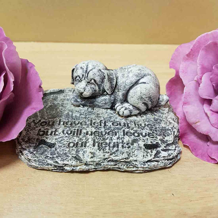 You Have Left Our Lives Dog Memorial (approx 10x8cm)