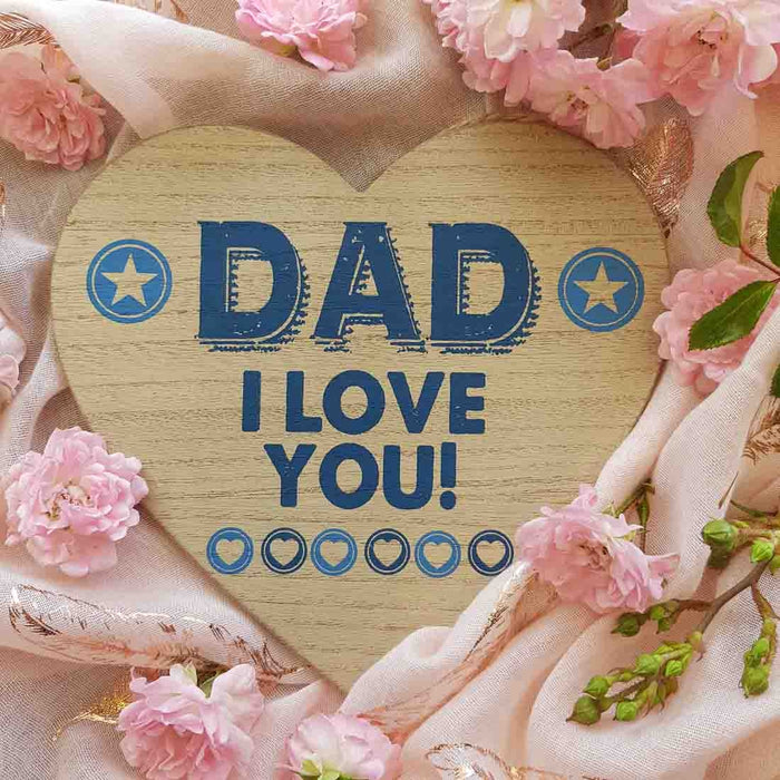 Dad I Love You Heart Plaque