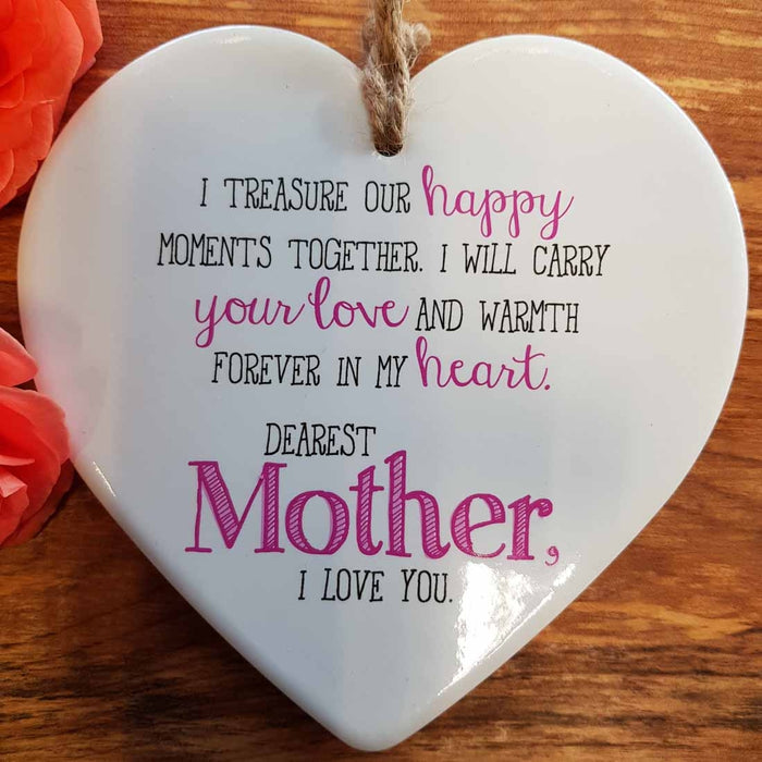 Dearest Mother I Love You Ceramic Heart (15x15cm)
