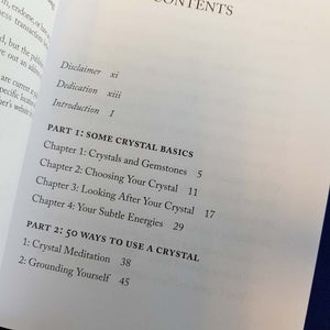 How to Use a Crystal (50 Practical Rituals and Spiritual Activities for Inspiration and Wellbeing)