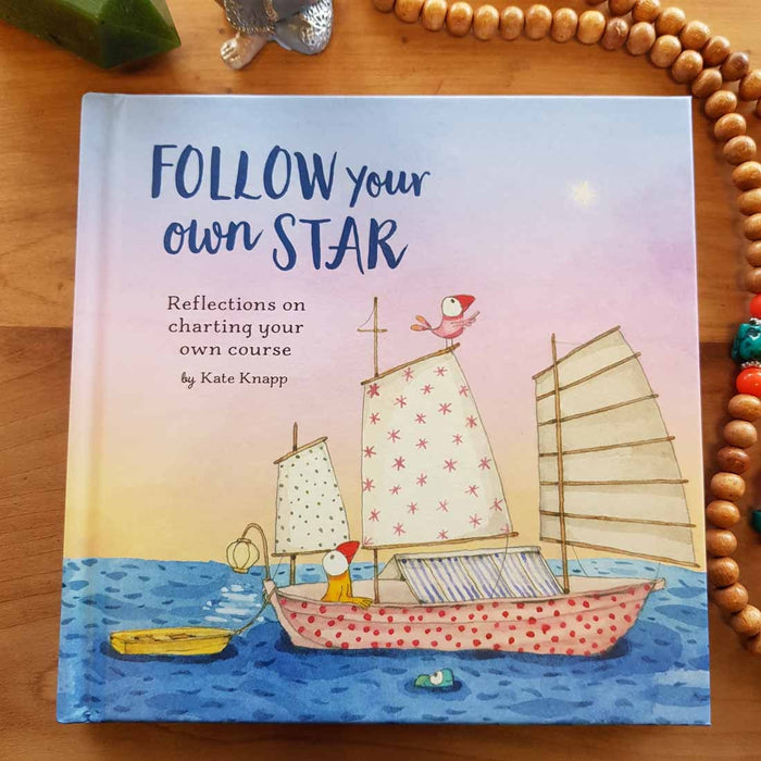 Follow Your Own Star Gift Book (reflections on charting your own course)