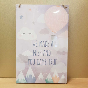 We Made A Wish And You Came True Wall Plaque (MDF approx. 20x30cm)