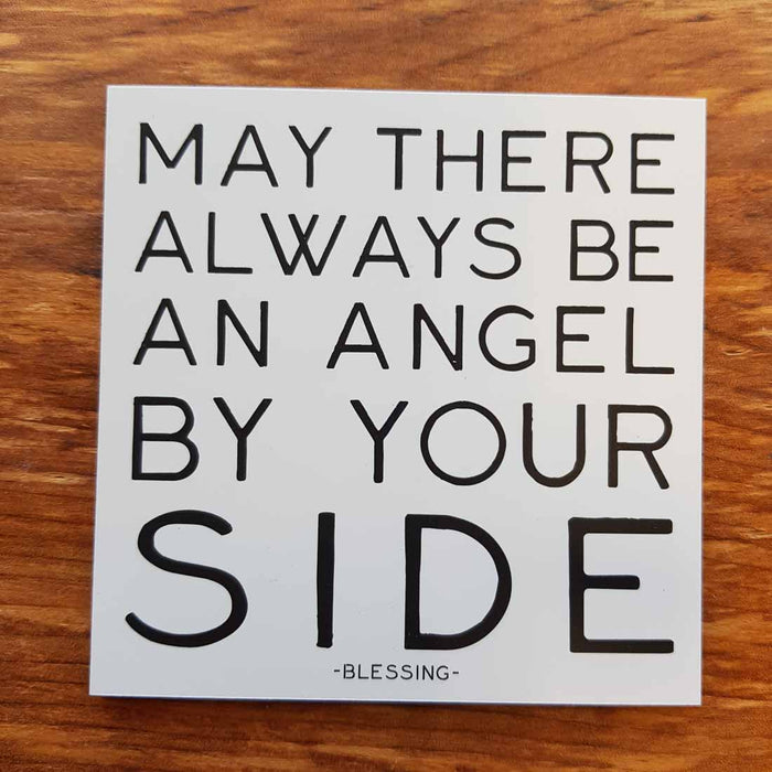 May There Always Be An Angel By Your Side Fridge Magnet
