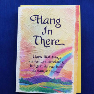 Hang In There Greeting Card