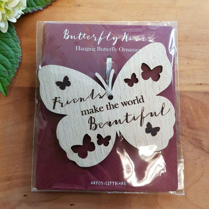 Friends Make the World Beautiful Hanging Butterfly. (approx. 8x10cm)