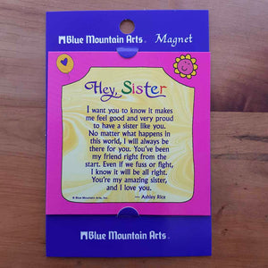 Hey Sister Magnet (approx. 9x9cm)