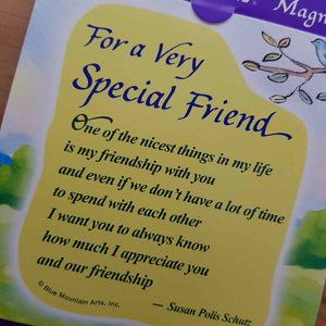 A Very Special Friend Magnet (approx. 9x9cm)