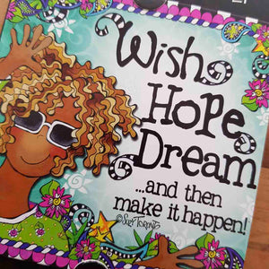 Wish Hope Dream Magnet (approx. 9x9cm)