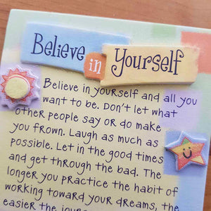 Believe in Yourself Magnet (aprox. 9x12cm)