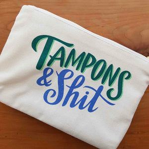 Tampons & Shit Canvas Pouch with Zip