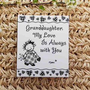 Granddaughter, My Love is Always With You
