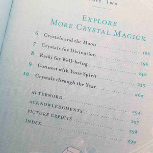The Crystal Witch (the magickal way to calm and heal the body, mind, and spirit)
