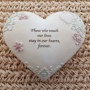 Those Who Touch Our Lives Heart