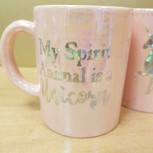 My Spirit Animal is a Unicorn Mug