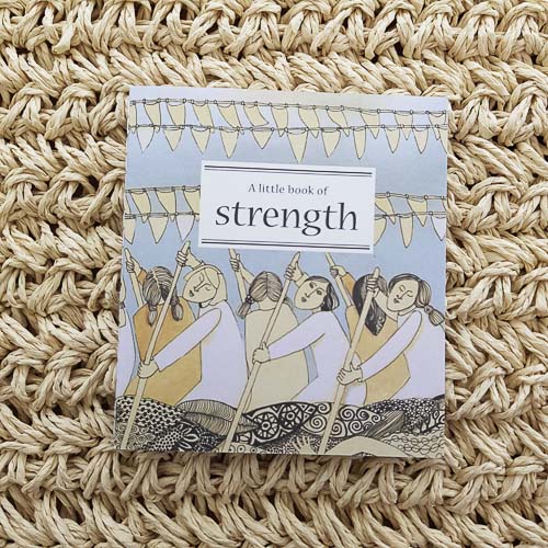 A Little Book of Strength (approx. 8.5x9.5cm)