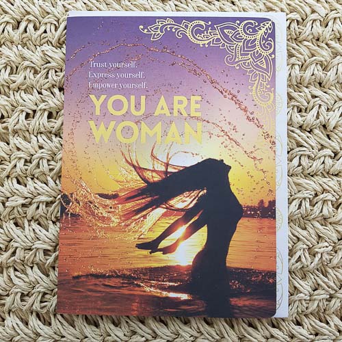 You Are Woman, Trust Yourself Card