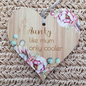 Aunty Like Mum Only Cooler Heart Wall Plaque