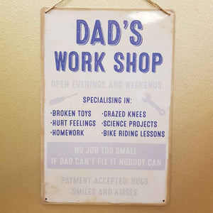 Dads Workshop Metal Sign