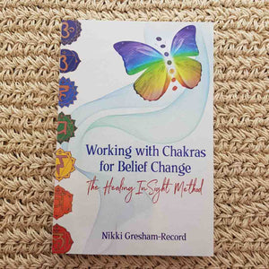 Working With Chakras for Belief Change