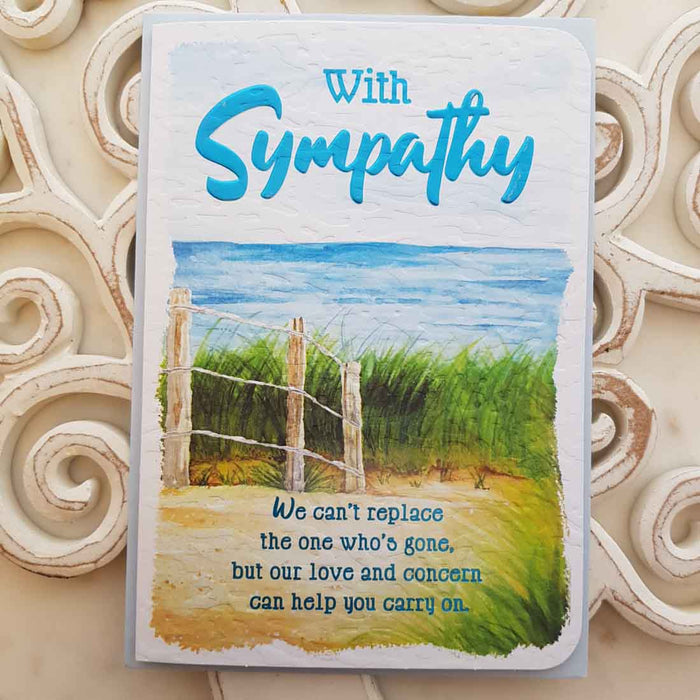 With Sympathy We Can't Replace The One Who's Gone Card