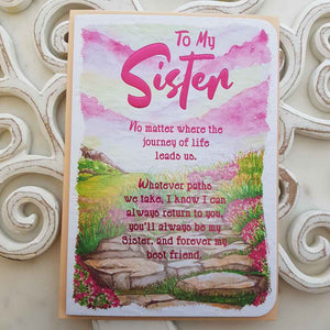 To My Sister No Matter Where The Journey Of Life Leads Us Card
