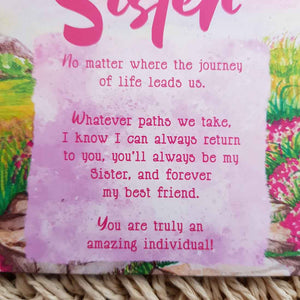 Sister No Matter Where The Journey Of Life Leads Us Magnet (approx.9x9cm)