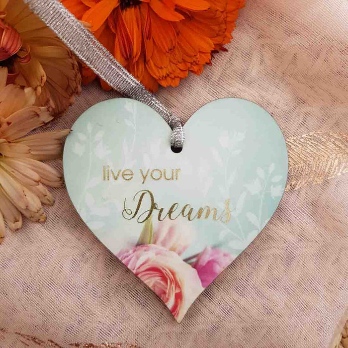 Live Your Dreams Hanging Heart (approx. 8x8cm)