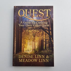 Quest a Guide for Creating Your Own Vision Quest