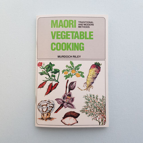 Maori Vegetable Cooking (traditional and modern methods)