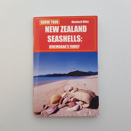 Know Your New Zealand Seashells (Hinemoana's family)