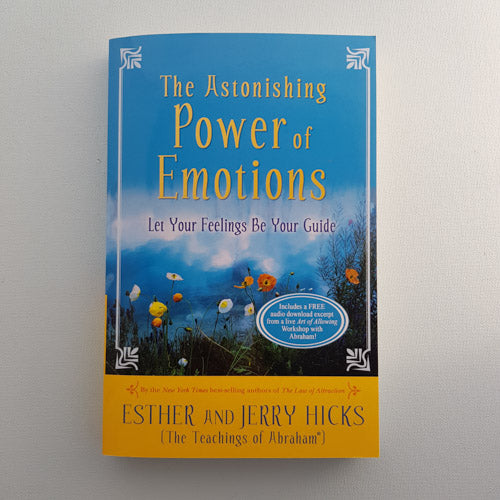 The Astonishing Power Of Emotions (with free audio download)